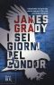 [The Condor 01] • I sei giorni del Condor